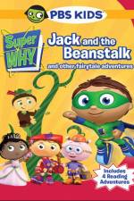 Watch Super Why!: Jack and the Beanstalk & Other Story Book Adventures Movie2k