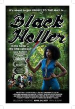 Watch Black Holler Movie2k