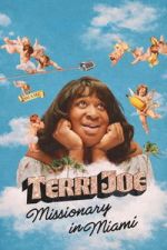 Watch Terri Joe: Missionary in Miami Movie2k