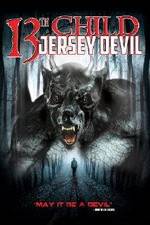 Watch 13th Child: Jersey Devil Movie2k