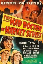 Watch The Mad Doctor of Market Street Movie2k