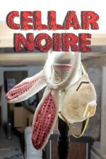 Watch Cellar Noire Movie2k