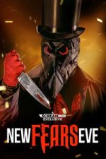 Watch New Fears Eve Movie2k