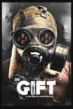 Watch Dr. Gift Movie2k
