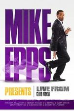 Watch Mike Epps Presents: Live from Club Nokia Movie2k