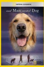 Watch National Geographic And Man Created Dog Movie2k