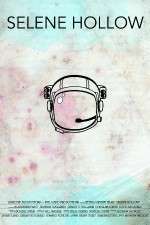 Watch Selene Hollow Movie2k