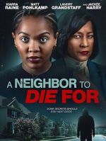 Watch A Neighbor to Die For Movie2k