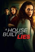 Watch A House Built on Lies Movie2k