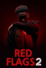 Watch Red Flags 2 Movie2k