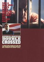 Watch Doublecrossed Movie2k