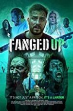 Watch Fanged Up Movie2k