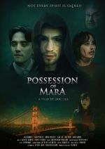 Watch Possession of Mara Movie2k