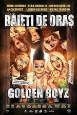Watch City Boys: Golden Boyz Movie2k