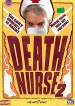 Watch Death Nurse 2 Movie2k