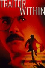 Watch Aldrich Ames: Traitor Within Movie2k