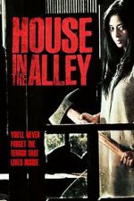 Watch House in the Alley Movie2k