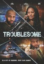 Watch Troublesome Movie2k
