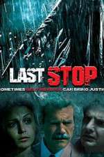 Watch The Last Stop Movie2k