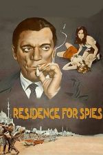 Watch Residence for Spies Movie2k
