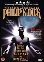 Watch The Gospel According to Philip K. Dick Movie2k