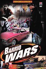 Watch Barrio Wars Movie2k