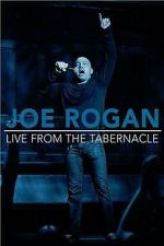 Watch Joe Rogan: Live from the Tabernacle Movie2k