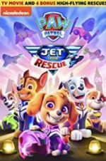 Watch Paw Patrol: Jet To The Rescue Movie2k