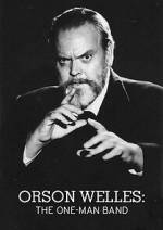 Watch Orson Welles: The One-Man Band Movie2k