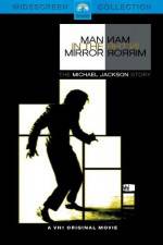 Watch Man in the Mirror The Michael Jackson Story Movie2k