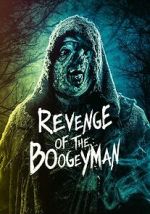 Watch Revenge of the Boogeyman Movie2k