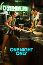 Watch One Night Only Movie2k