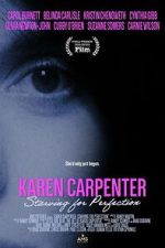 Watch Karen Carpenter: Starving for Perfection Movie2k
