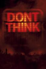 Watch The Chemical Brothers: Don\'t Think Movie2k