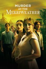 Watch Murder at the Merriweather Movie2k
