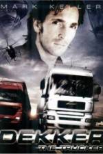 Watch Dekker the Trucker - Dekker & Adi Movie2k