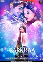 Watch Barkhaa Movie2k