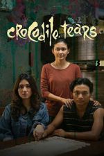 Watch Crocodile Tears Movie2k