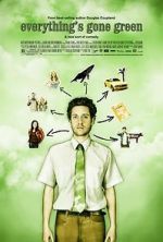 Watch Everything\'s Gone Green Movie2k