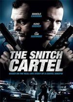 Watch The Snitch Cartel Movie2k
