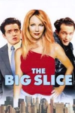 Watch The Big Slice Movie2k