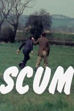 Watch Scum Movie2k