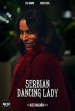 Watch Serbian Dancing Lady (Short 2023) Movie2k