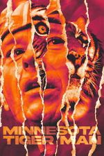 Watch Minnesota Tiger Man Movie2k