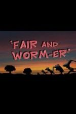 Watch Fair and Worm-er (Short 1946) Movie2k