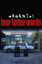 Watch Four Letter Words Movie2k