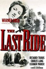 Watch The Last Ride Movie2k
