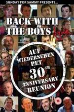 Watch Back With The Boys Again - Auf Wiedersehen Pet 30th Anniversary Reunion Movie2k