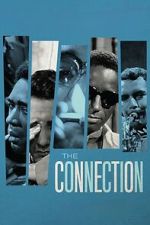 Watch The Connection Movie2k