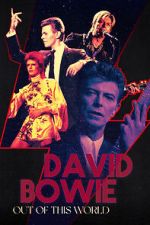 Watch David Bowie: Out of This World Movie2k